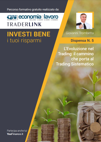 L’Evoluzione nel Trading: il cammino che porta al Trading Sistematico